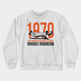Brooks Robinson Baltimore Catch Crewneck Sweatshirt